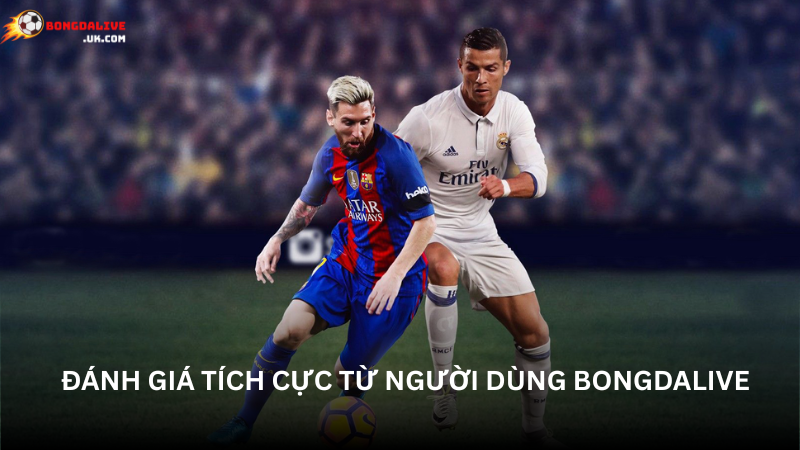 Đánh giá người dùng về Bongdalive